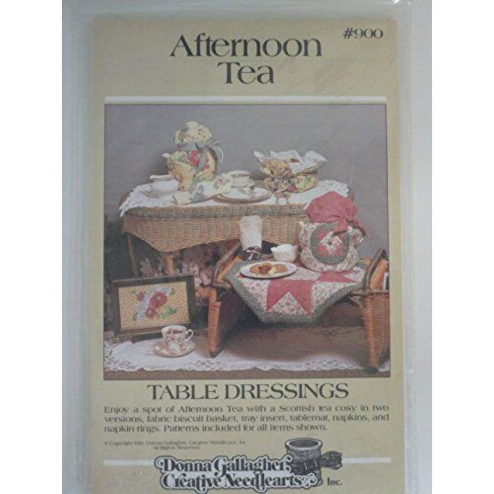 Afternoon Tea Quilt Sewing Pattern Donna Gallagher Creative NeedleArts #900